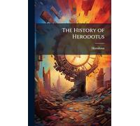 The History of Herodotus