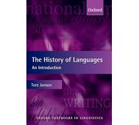 The History of Languages: An Introduction (Oxford Textbooks in Linguistics)