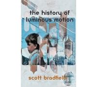 The History of Luminous Motion