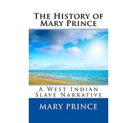 The History of Mary Prince