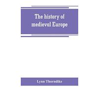 The history of medieval Europe
