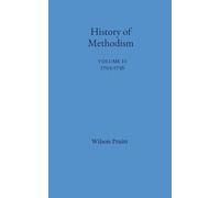 The History of Methodism: Volume 2: 1703-1736