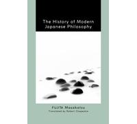 The History of Modern Japanese Philosophy