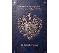 The History of My People: from Pentecost to the Valleys of the West