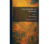 The History of Nations: Holland Belgium Switzerland