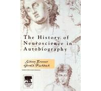 The History of Neuroscience in Autobiography DVD Brenner/Fischbach