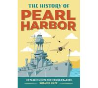 The History of Pearl Harbor: A World War II Book for New Readers (History Of: A Biography Series for New Readers)