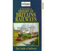 The History Of Railways: The Cradle Of Railways [VHS]