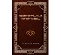The History of Rasselas, Prince of Abissinia