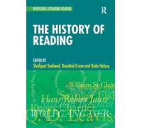 The History of Reading: A Reader (Routledge Literature Readers)