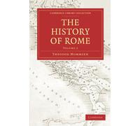 The History of Rome: Volume 2 (Cambridge Library Collection - Classics)