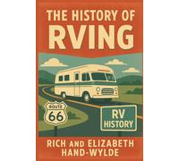 The History of RVing