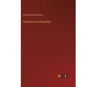 The History of Sailing Ships