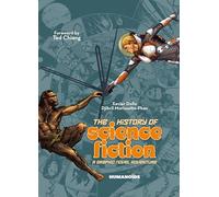 The History of Science Fiction : A Graphic Novel Adventure