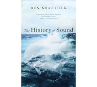 The History of Sound
