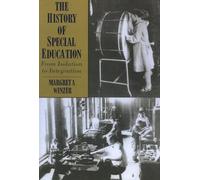 The History of Special Education - From Isolation to Integration