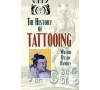 The History of Tattooing