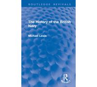 The History of the British Navy