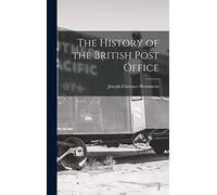 The History of the British Post Office