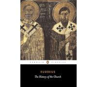 The History of the Church (Penguin Classics)