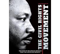 The History of the Civil Rights Movement