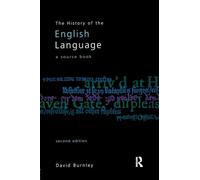 The History of the English Language: A Source book