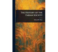 The History of the Fabian Society