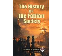 The History of the Fabian Society (Edition2023)