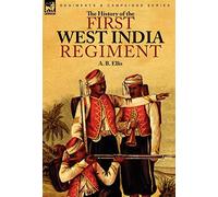 The History of the First West India Regiment