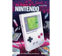 The History Of The Game Boy (Unofficial) [ENG]: 1989-1999 The incredible story behind the GB (The History Of Nintendo (Unofficial))