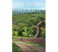 The History of the Hobbit : One Volume Edition