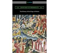 The History of the Kings of Britain