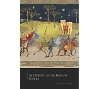 The History of the Knights Templar