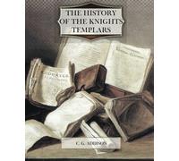 The History of the Knights Templars