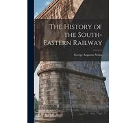 The History of the South-Eastern Railway