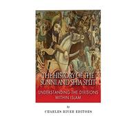 The History of the Sunni and Shia Split: Understanding the Divisions within Islam