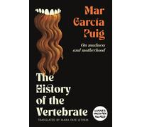 The History of the Vertebrate
