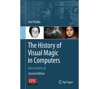 The History of Visual Magic in Computers : How it led to AI