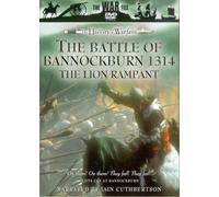 The History Of Warfare: The Battle Of Bannockburn 1314 - The... [DVD]