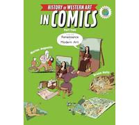 The History of Western Art in Comics Part Two: From the Renaissance to Modern Art