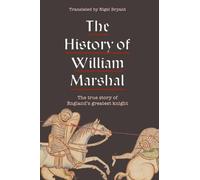 The History of William Marshal