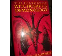 The History of Witchcraft and Demonology