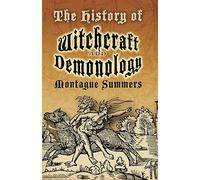 The History of Witchcraft and Demonology (Dover Occult)