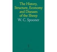 The History, Structure, Economy and Diseases of the Sheep