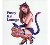 The Hit Crew - PUSSY KAT LOUNGE