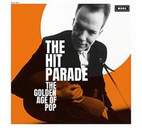 The Hit Parade - The Golden Age Of Pop [VINYL]
