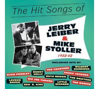 The Hit Songs Of Jerry Leiber & Mike Stoller 1952-62 by Various Artists