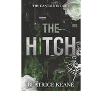 The Hitch (The Dantalion Duet)
