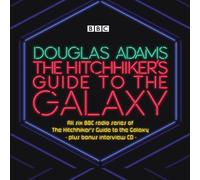 The Hitchhiker’s Guide to the Galaxy: The Complete Radio Series