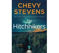 The Hitchhikers: A Novel. Stevens, Stevens, 9781250424464 Fast Free Shipping